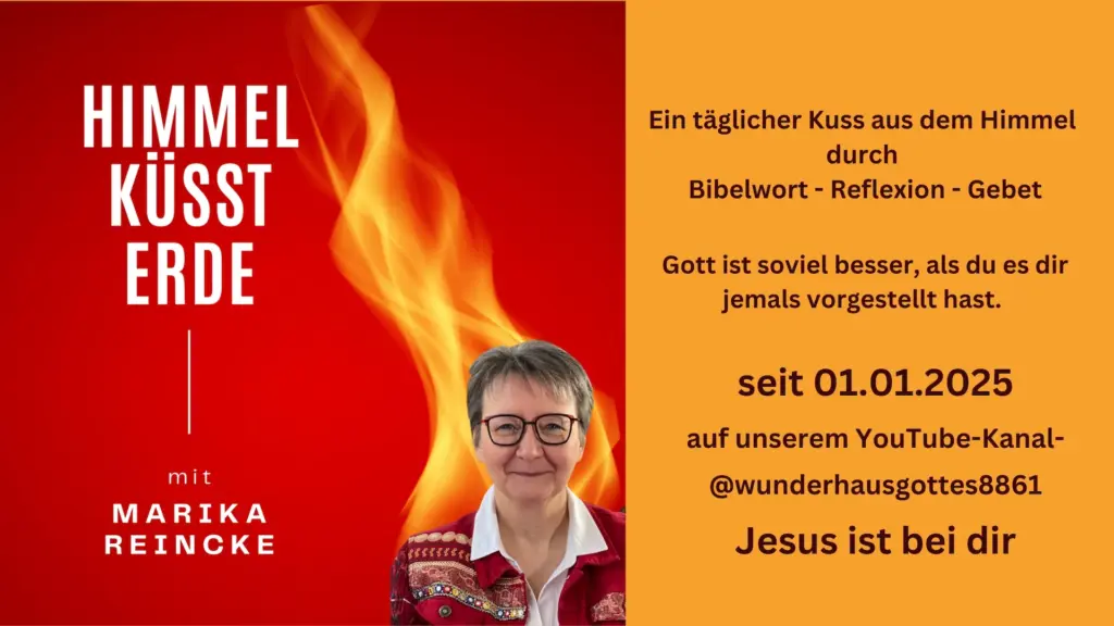 Himmel kuesst Erde - Andacht